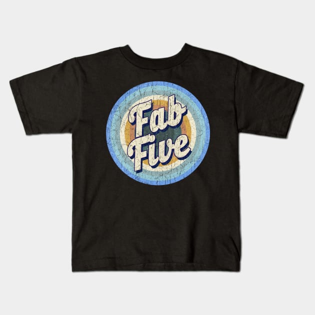 Vintage - Fab five Kids T-Shirt by NYINDIRPROJEK